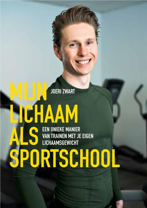 Mijn lichaam als sportschool (e-book) - Joeri Zwart