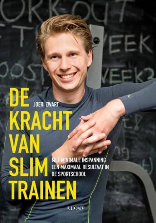 De kracht van slim trainen (e-book) - Joeri Zwart